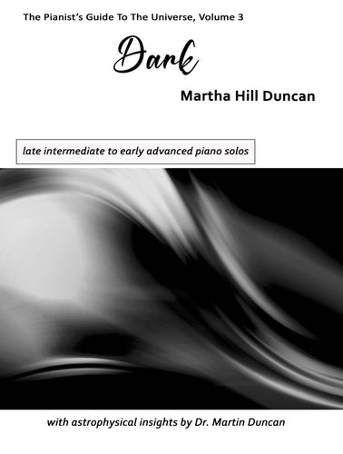 DARK - Volume 3 from the Pianist’s Guide to the Universe - Solo Piano Collection