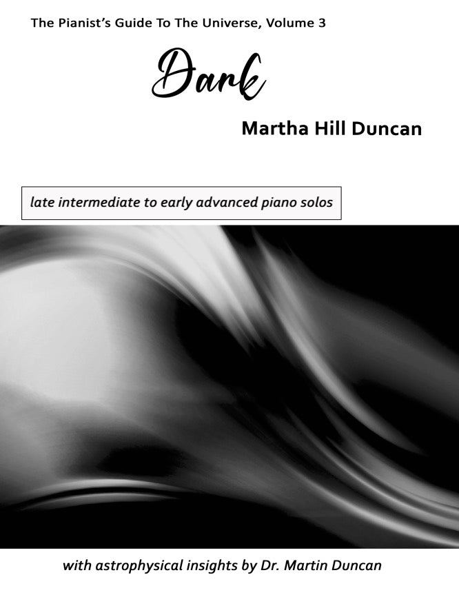 DARK - Volume 3 from the Pianist’s Guide to the Universe - Solo Piano Collection
