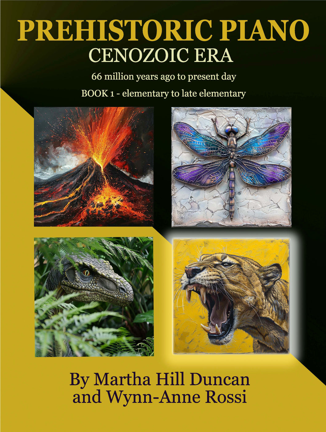 PREHISTORIC PIANO BK 1 – Solo Piano Collection by Martha Hill Duncan and Wynn-Anne Rossi