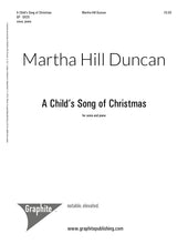 A CHILD’S SONG OF CHRISTMAS -Low/Medium, High Voice & Piano