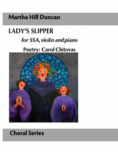 LADY’S SLIPPER FOR SSA, VIOLIN AND PIANO