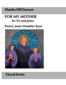 Cover for For My Mother SA and piano