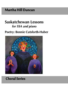 SASKATCHEWAN LESSONS FOR SSA AND PIANO