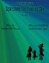 Cover Image for Searching the Painted Sky, The Opera